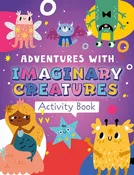 Adventures with Imaginary Creatures Activity Book (Clever Activity)