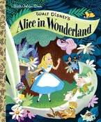 Alice in Wonderland (Disney Classic) | Little Golden Books