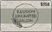 $250 Illusion Unlimited Salon Gift Card