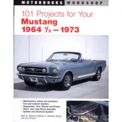 101 Projects for Your 1964 1/2-1973 Mustang
