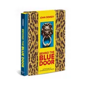 Behind the Blue Door Hardcover Coffee Table Book