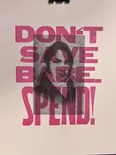 “Don’t Save Babe” Print
