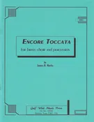 Encore Toccata for brass choir and percussion, by James B. Marks