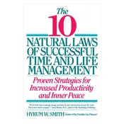 10 Natural Laws of Successful Time and Life Management