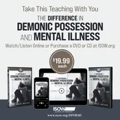 Difference in Demonic Possession and Mental Illness