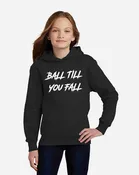 BALL TILL YOU FALL BLACK HOODIE YOUTH GIRL