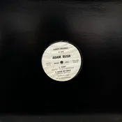 Adam Rush – Love Is In The Air / Stop! / Blow My Mind