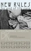 New Rules for End of Life Care DVD Kit: A Guide on the Stages of Death
