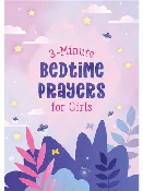 3-Minute Bedtime Prayers For Girls