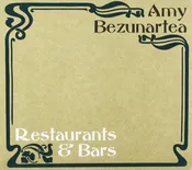 Amy Bezunartea - Restaurants & Bars CD — Kiam Records