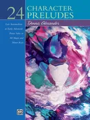 24 Character Preludes - Piano - D. Alexander