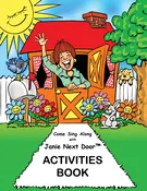 ACTIVITES BOOK - Come Sing Along with Janie Next Door® Activities Book - Physical Product