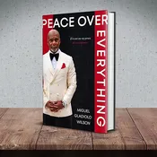 Peace Over Everything (Hard Cover)