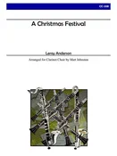 Anderson (arr. Johnston) - A Christmas Festival for Clarinet Choir