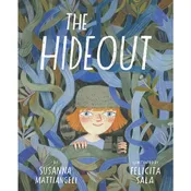 Abrams Books The Hideout: A Picture Book