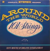 101 Strings - Around The World With The 101 Strings (2xLP, Gat) (Very Good Plus (VG+))