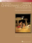 15 Easy Christmas Carol Arrangements - High Voice - for the Progressing Singer