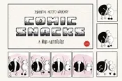 Comic Snacks: A SAW Mini-Anthology — Sequential Artists Workshop
