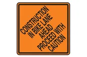 Construction In Bike Lane Sign