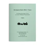 Development Basics (Birth - 5 Years) - 4 hrs