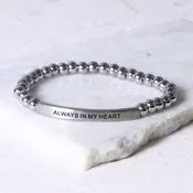 ALWAYS IN MY HEART Engraved Inspirational Bracelet